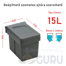 Ajtóra szerelhető, nyíló szemetes – 1×15 L