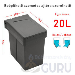 Ajtóra szerelhető, nyíló szemetes – 1×20 L
